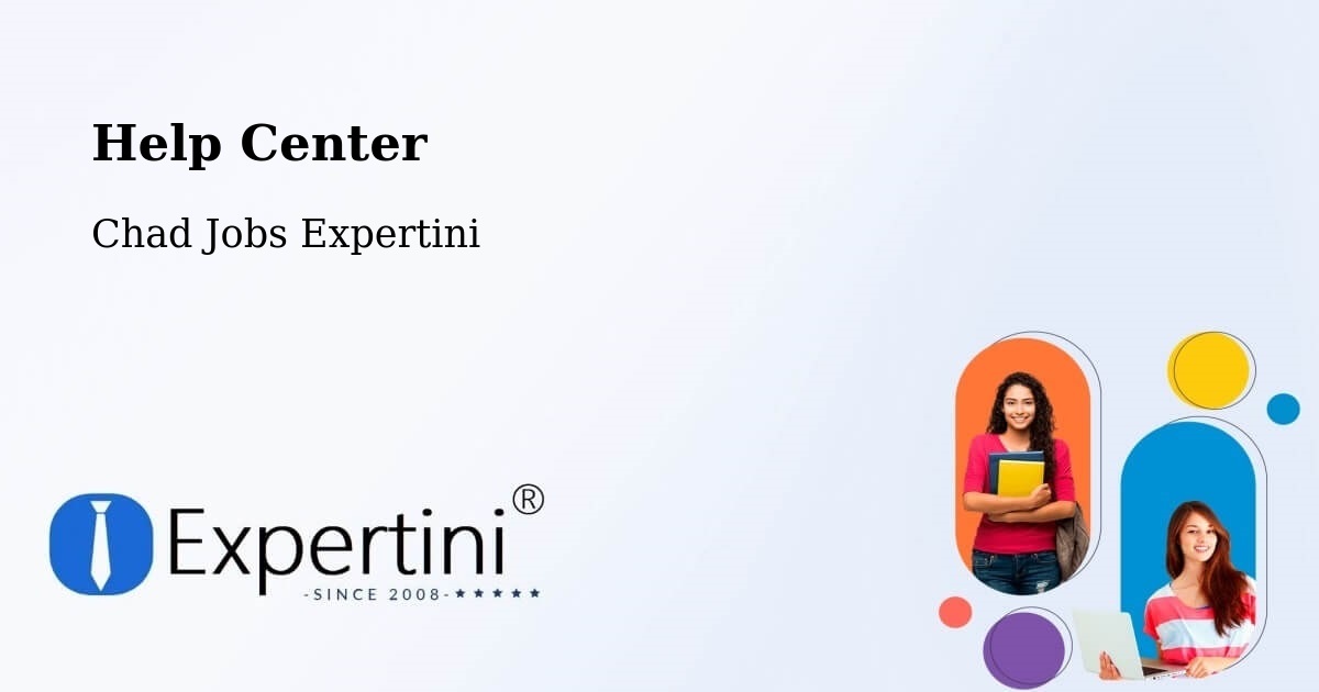 Help Center – Goz Beïda - Chad Jobs Expertini